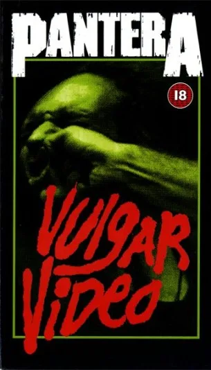 Pantera - Vulgar Video