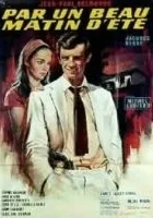 Par un beau matin d'été