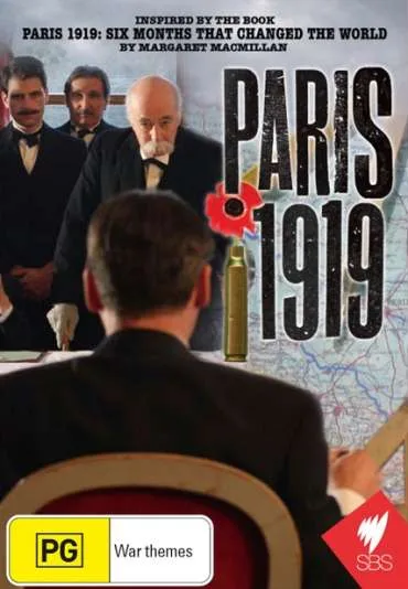 Paris 1919: Un traité pour la paix