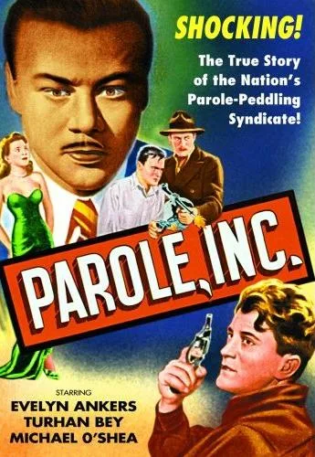 Parole, Inc.