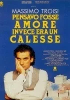 Pensavo fosse amore invece era un calesse