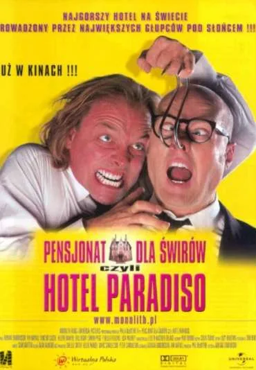 Pensjonat dla świrów, czyli Hotel Paradiso
