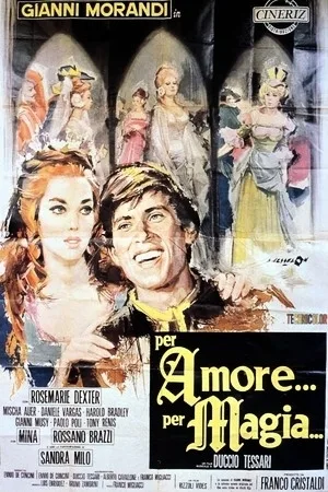 Per amore... per magia...