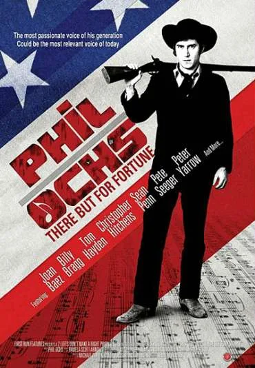 Phil Ochs: There But for Fortune