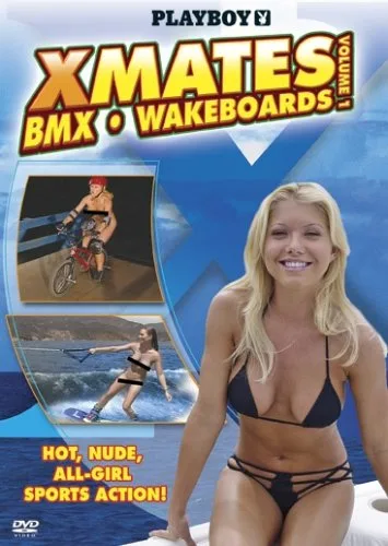 Playboy X Mates, Volume 1: BMX & Wakeboards
