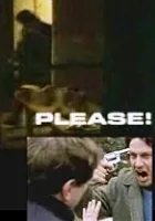 Please!