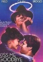 Pocałuj mnie na do widzenia