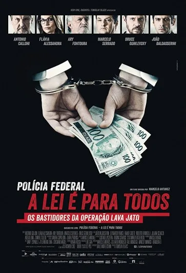 Polícia Federal: A Lei é Para Todos