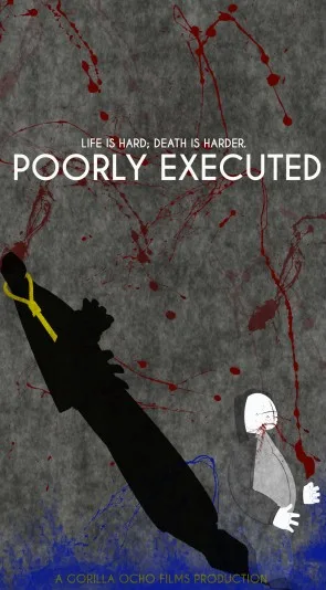 Poorly Executed