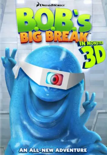 Potwory kontra obcy: Wielka ucieczka B.O.B.-a