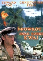 Powrót znad rzeki Kwai