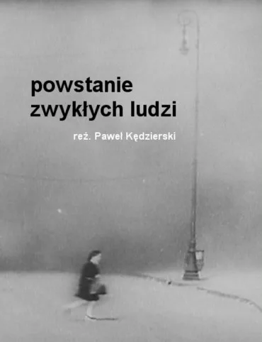 Powstanie zwykłych ludzi
