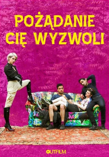 Pożądanie cię wyzwoli