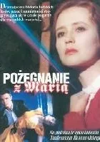 Pożegnanie z Marią