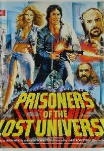 Prisoners of the Lost Universe