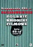 Propaganda PRL-u: Najzabawniejsze Polskie Kroniki Filmowe. Lata 60-te cz. 2