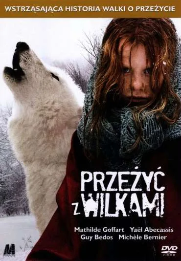 Przeżyć z wilkami