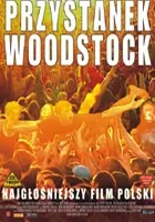 Przystanek Woodstock - Najgłośniejszy Film Polski