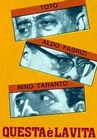 Questa è la vita