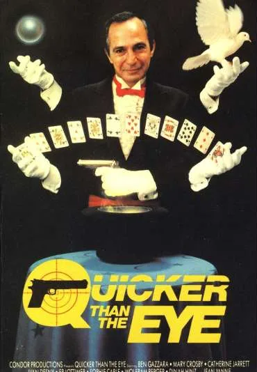 Quicker Than the Eye