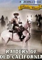 Raiders of Old California