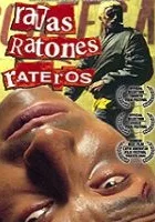 Ratas, ratones, rateros