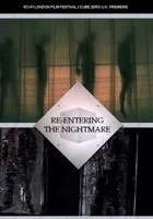 Re-Entering the Nightmare