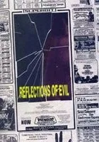 Reflections of Evil