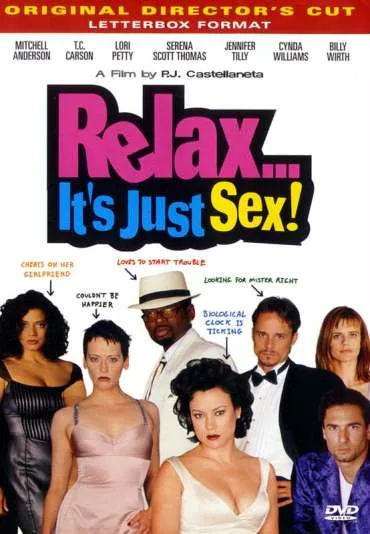 Relax... It's Just Sex