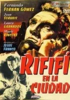 Rififí en la ciudad