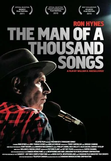 Ron Hynes - Man of a Thousand Songs