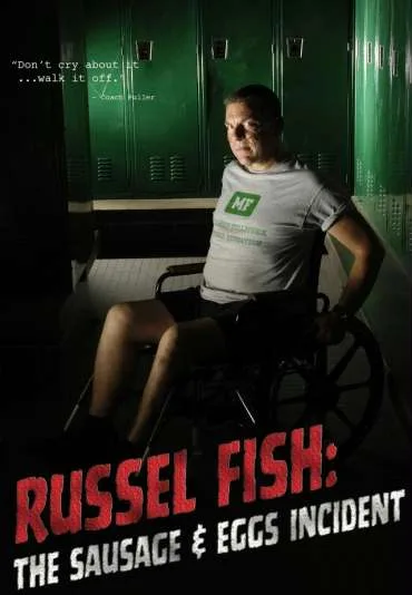 Russel Fish: The Sausage and Eggs Incident