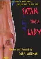 Satan Was a Lady