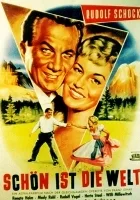 Schön ist die Welt