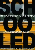 Schooled