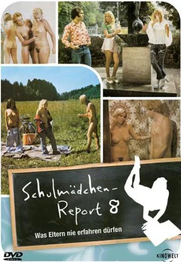 Schulmädchen-Report 8: Was Eltern nie erfahren dürfen
