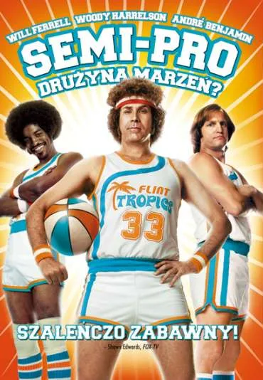 Semi-Pro: Drużyna marzeń?