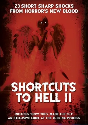 Shortcuts to Hell: Volume II