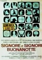 Signore e signori, buonanotte