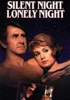 Silent Night, Lonely Night