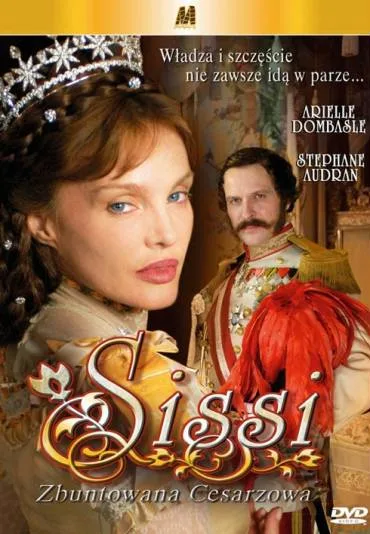 Sissi - zbuntowana cesarzowa