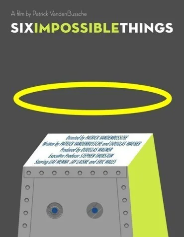 Six Impossible Things