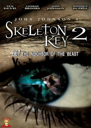 Skeleton Key 2: 667 Neighbor of the Beast