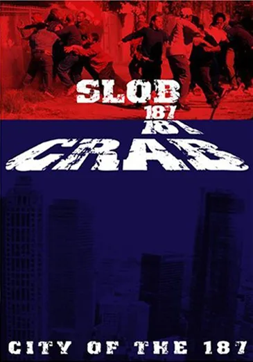 Slob 187 Crab 187