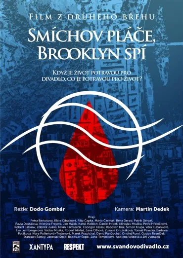 Smíchov pláče, Brooklyn spí