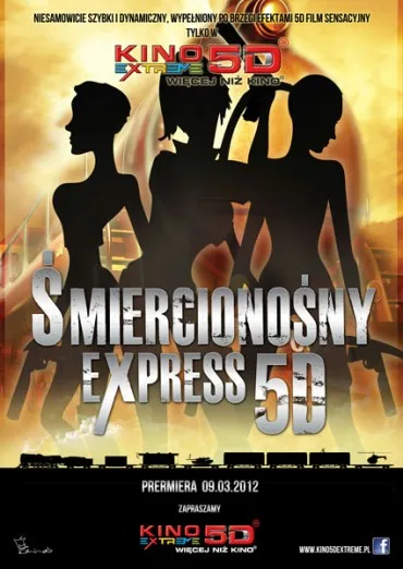 Śmiercionośny Express 5D