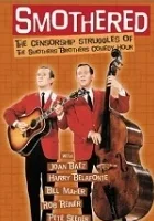 Smothered: The Censorship Struggles of the Smothers Brothers Comedy Hour