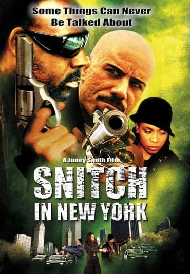 Snitch in New York