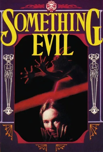 Something Evil