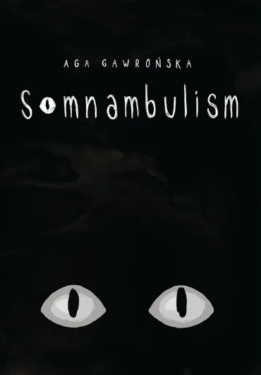 Somnambulism